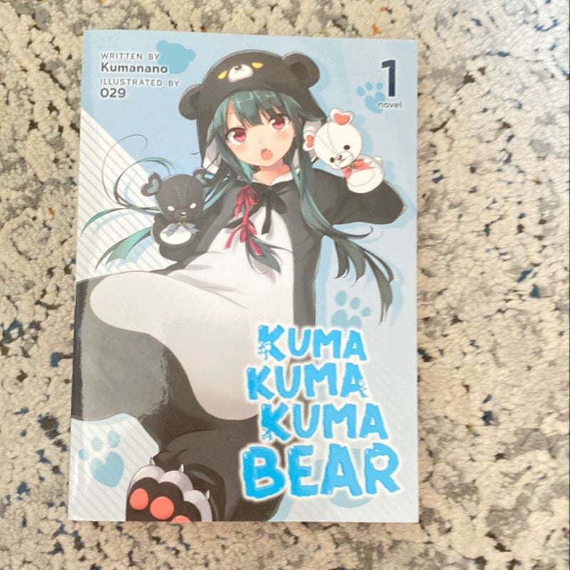 Kuma Kuma Kuma Bear (Light Novel) Vol. 1