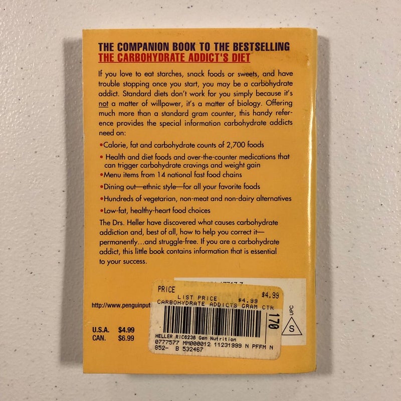 1993 The Carbohydrate Addict’s GRAM COUNTER