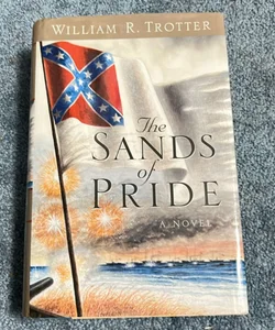 The Sands of Pride