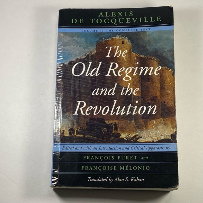 The Old Regime and the Revolution, Volume I