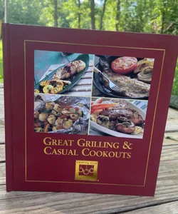 Great Grilling & Casual  Cookouts