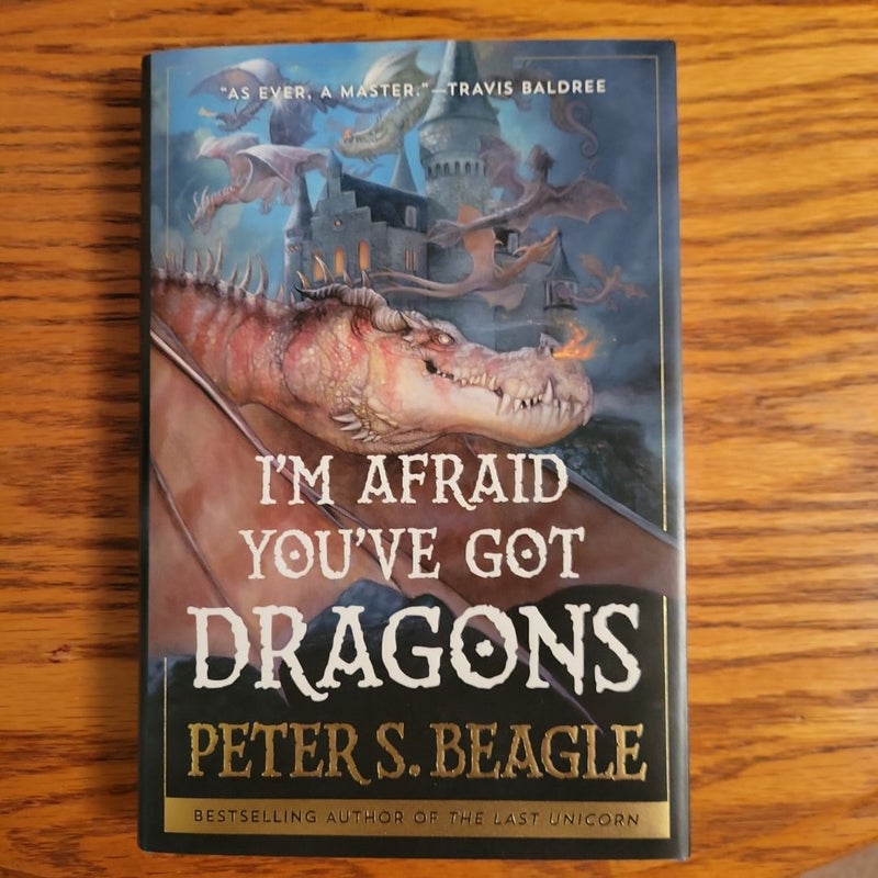 I'm Afraid You've Got Dragons