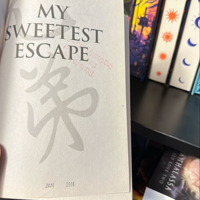 My Sweetest Escape