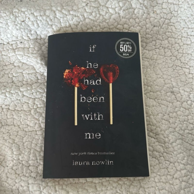 If He Had Been with Me