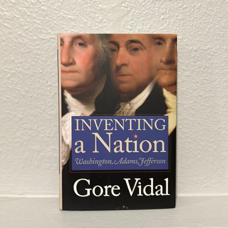 Inventing a Nation