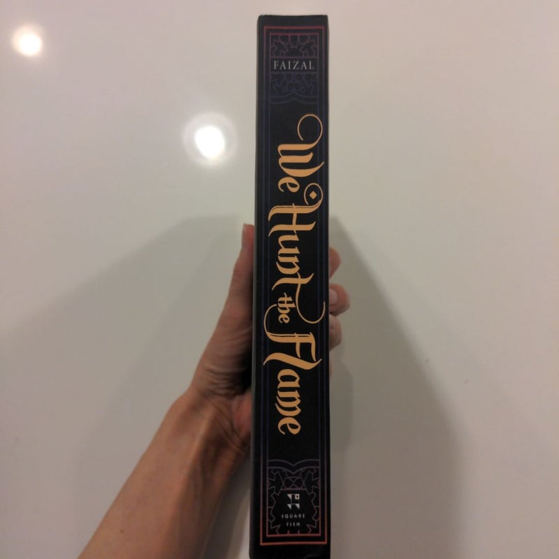 We Hunt the Flame *FIRST EDITION*