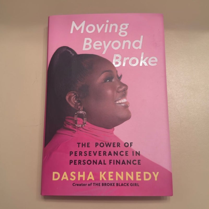 Moving Beyond Broke