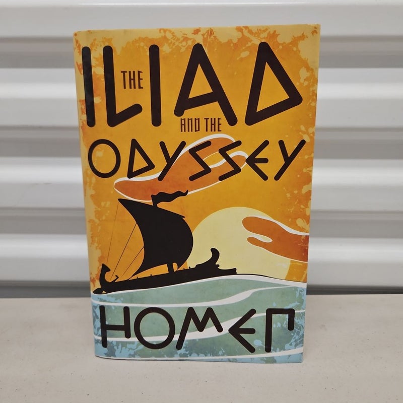 Iliad and the Odyssey