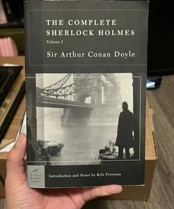 The Complete Sherlock Holmes, Volume I (Barnes and Noble Classics Series)