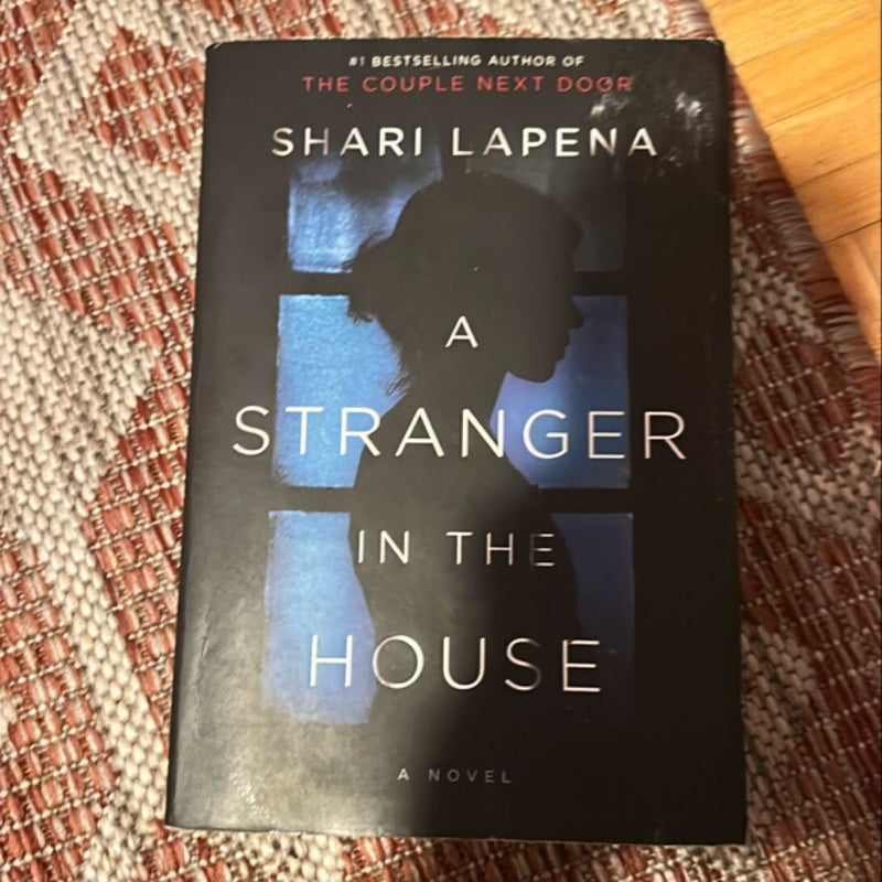 A Stranger in the House