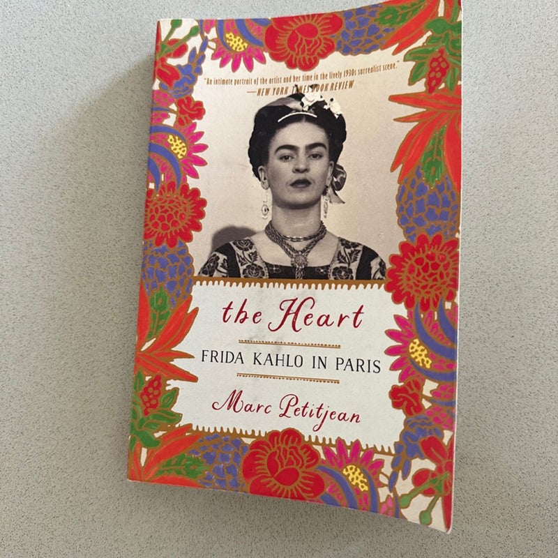 The Heart: Frida Kahlo in Paris