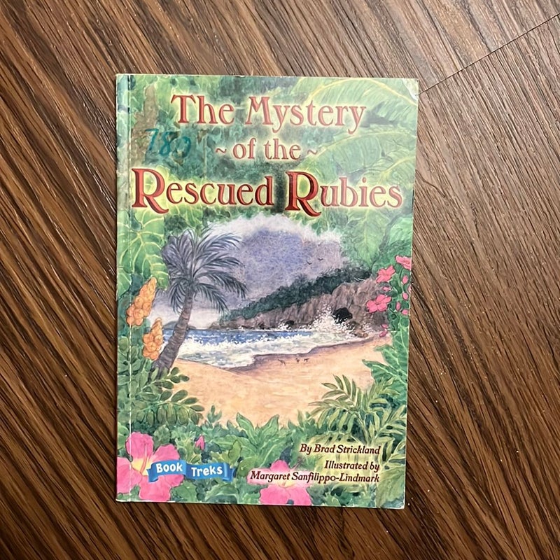 Book Treks Extension the Mystery of the Rescued Rubies Gr 5 2005c