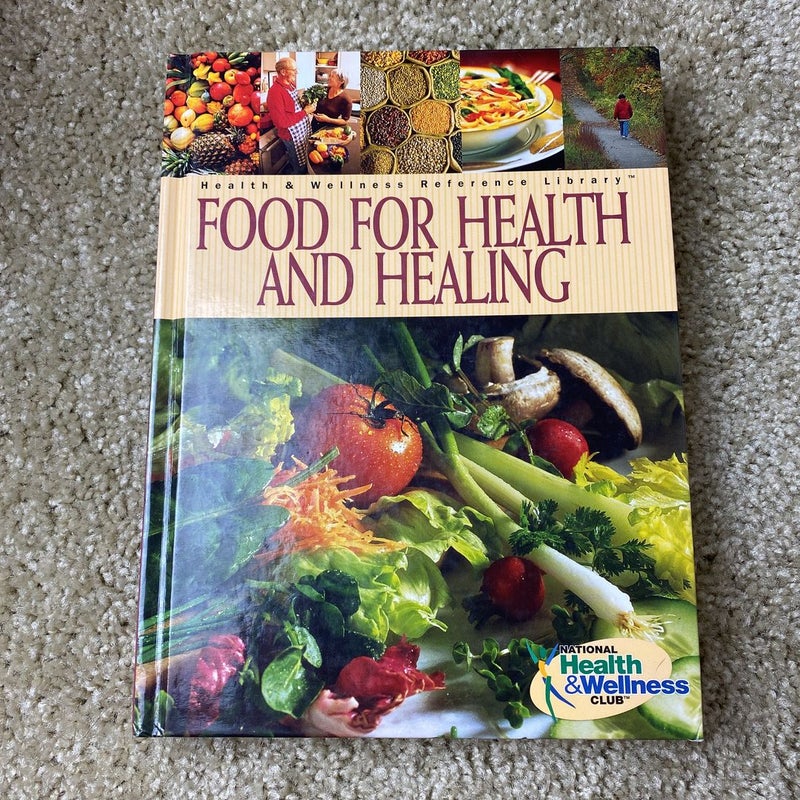 Food For Health and Healing
