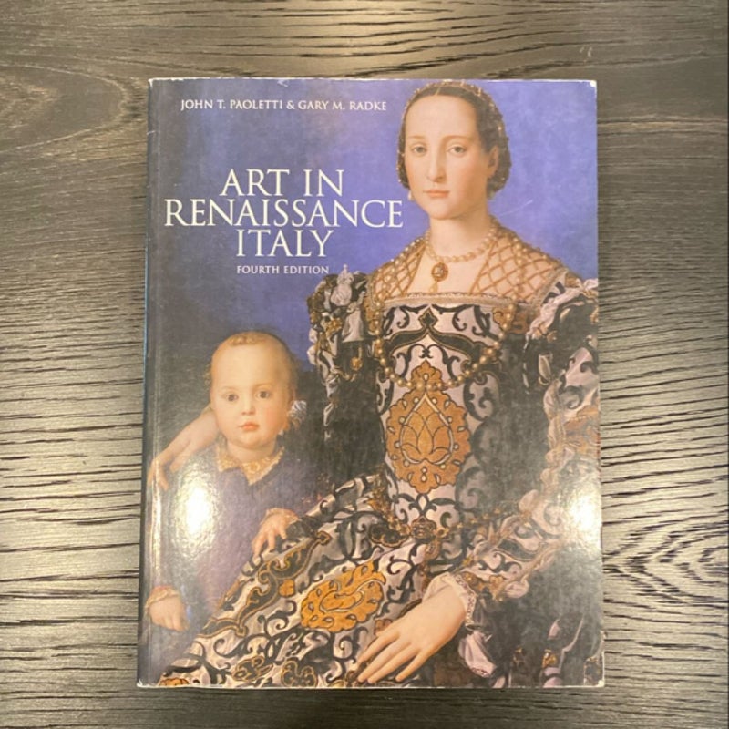 Art in Renaissance Italy, fourth edition Art in Renaissance Italy, fourth edition