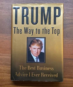 Trump: the Way to the Top