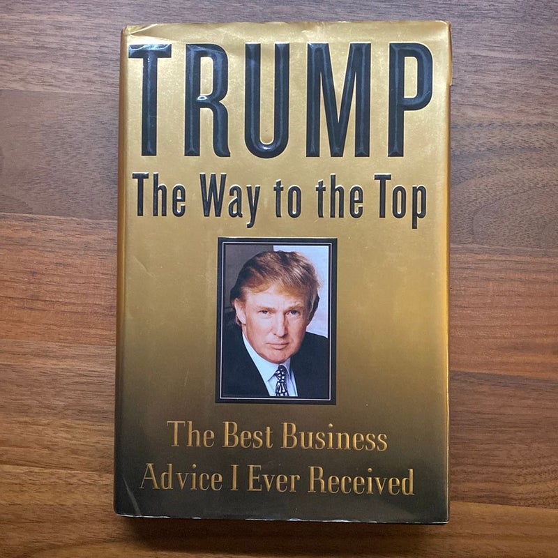 Trump: the Way to the Top