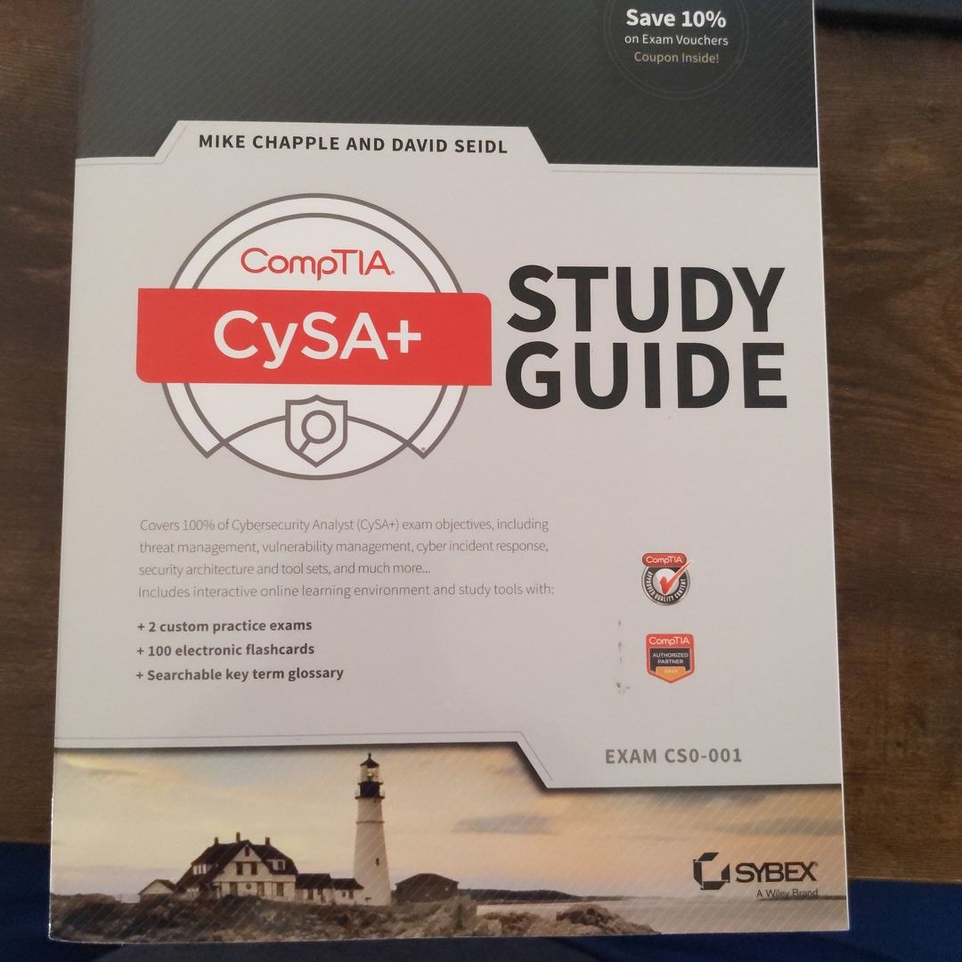 CompTIA CySA+ Study Guide by Mike Chapple, David Seidl