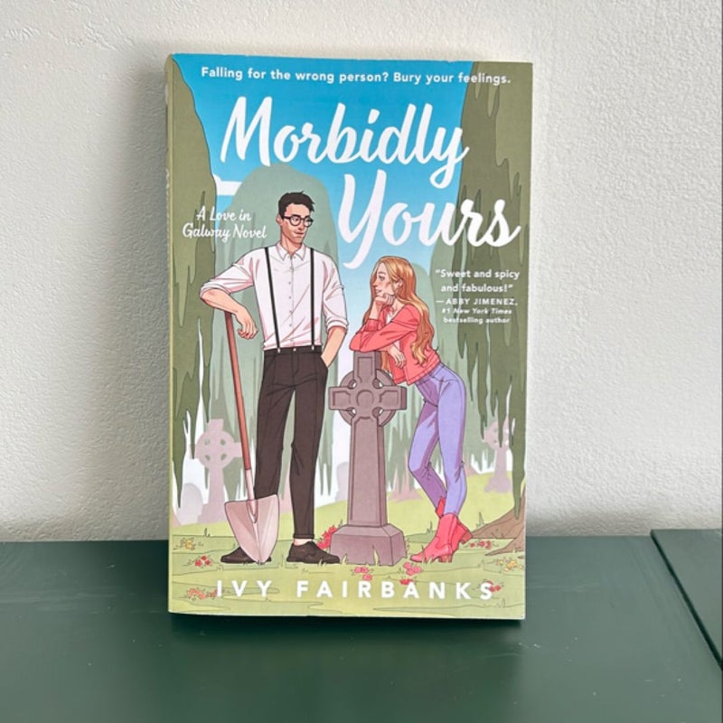 Morbidly Yours