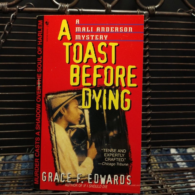 A Toast Before Dying