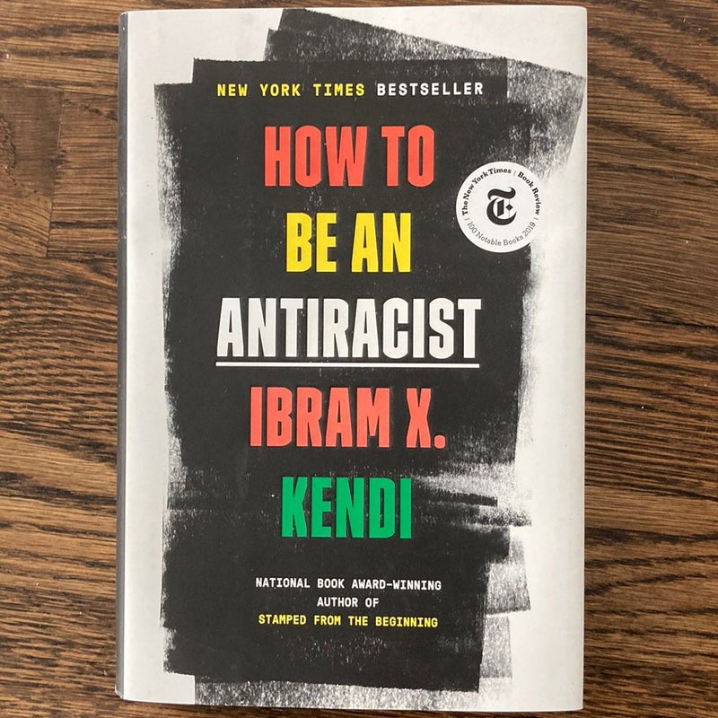 How to Be an Antiracist