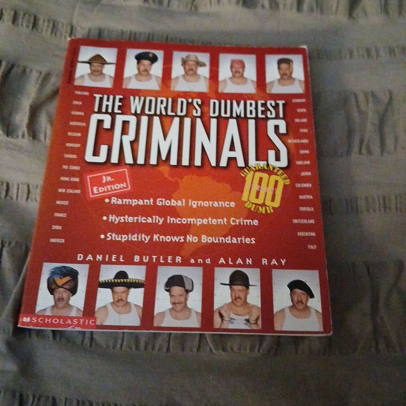 The World's Dumbest Criminals Jr Edition 