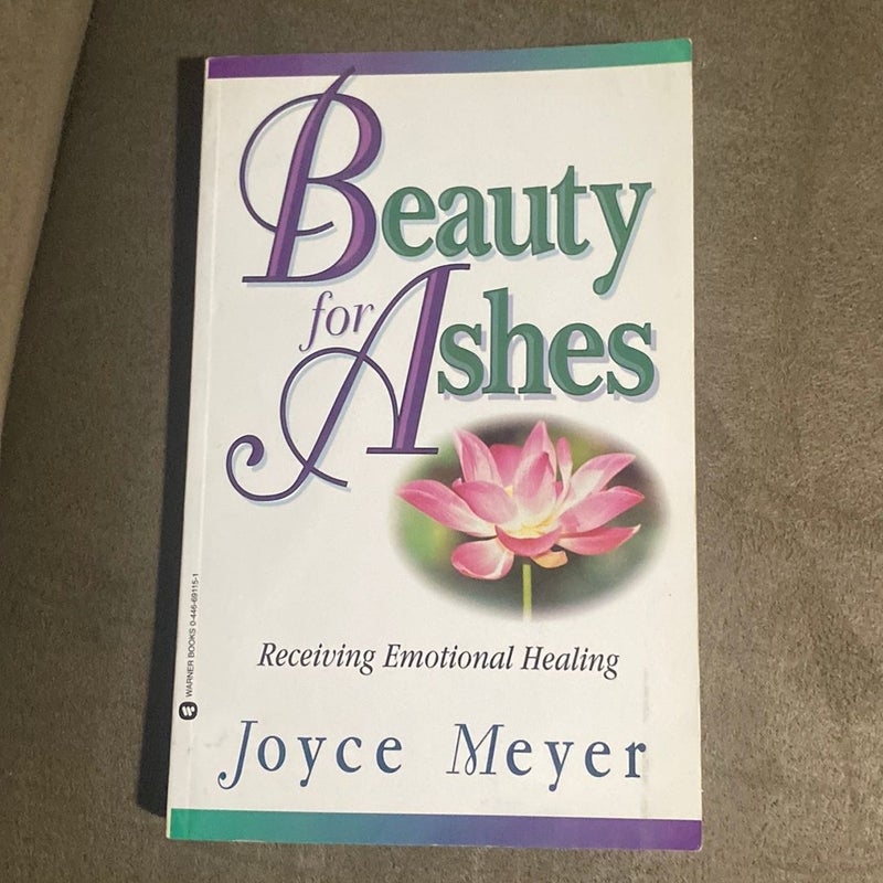 Beauty for Ashes