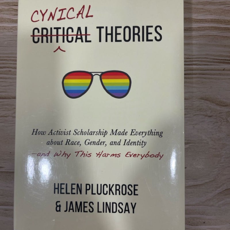 Cynical Theories