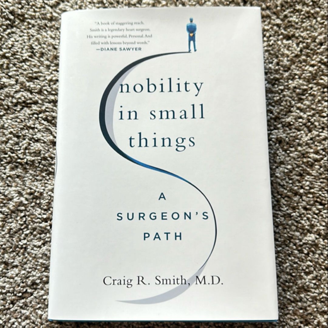 Nobility in Small Things