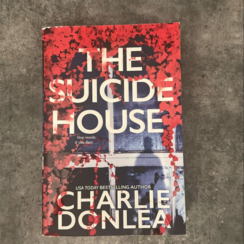 The Suicide House