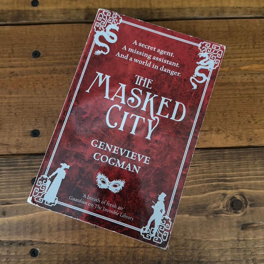 The Masked City: the Invisible Library 2