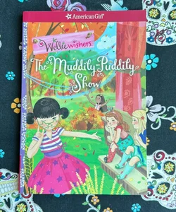 The Muddily-Puddily Show