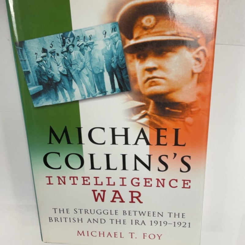 Michael Collins's Intelligence War