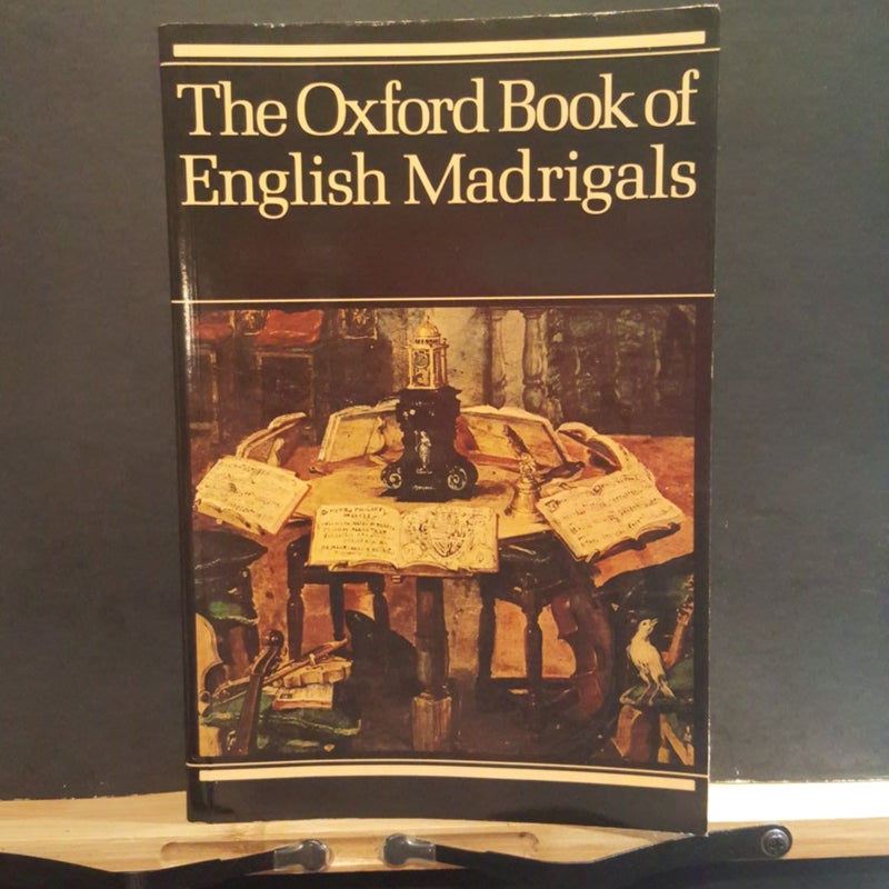 The Oxford Book of English Madrigals