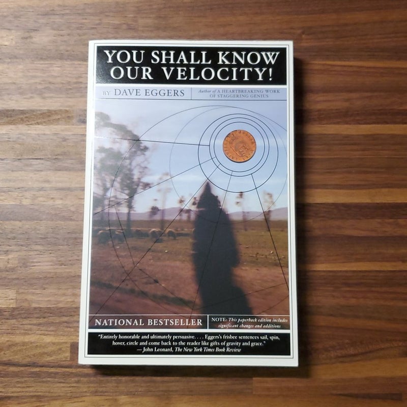 You Shall Know Our Velocity