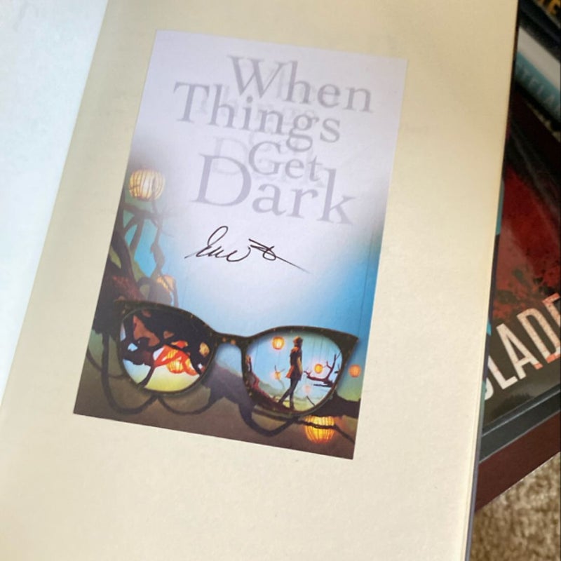 When Things Get Dark - Signed