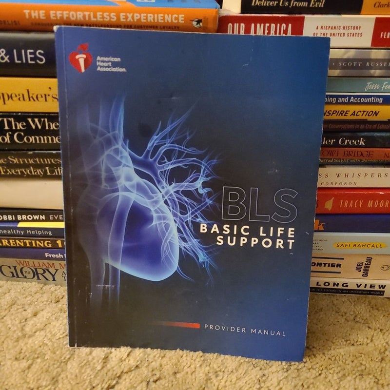 Basic Life Support Provider Manual