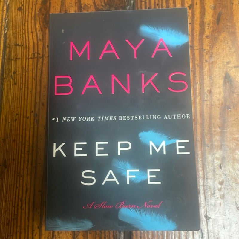 Keep Me Safe
