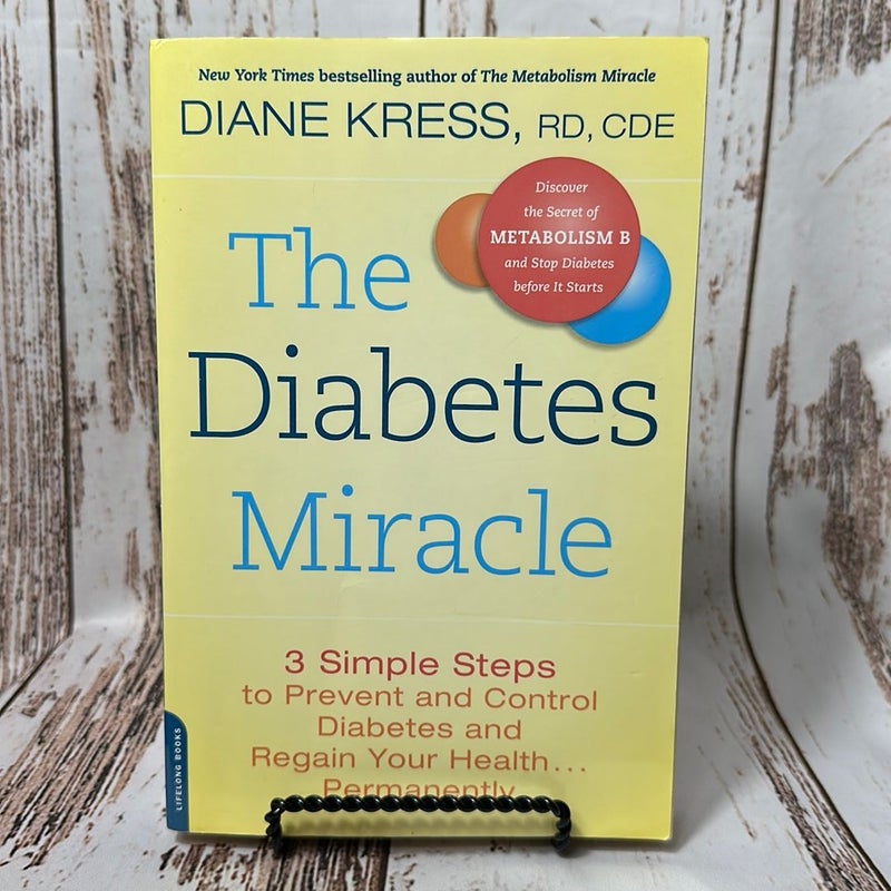 The Diabetes Miracle