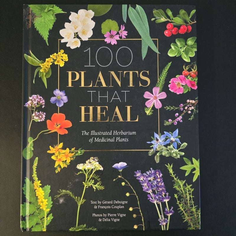 100 Plants That Heal