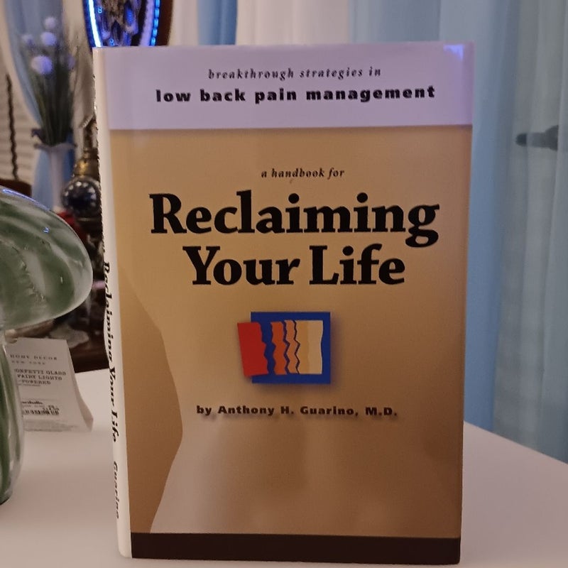 Reclaiming Your Life