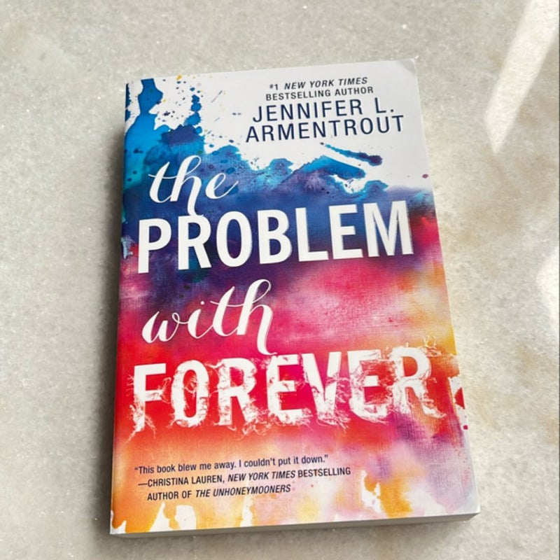 The Problem with Forever