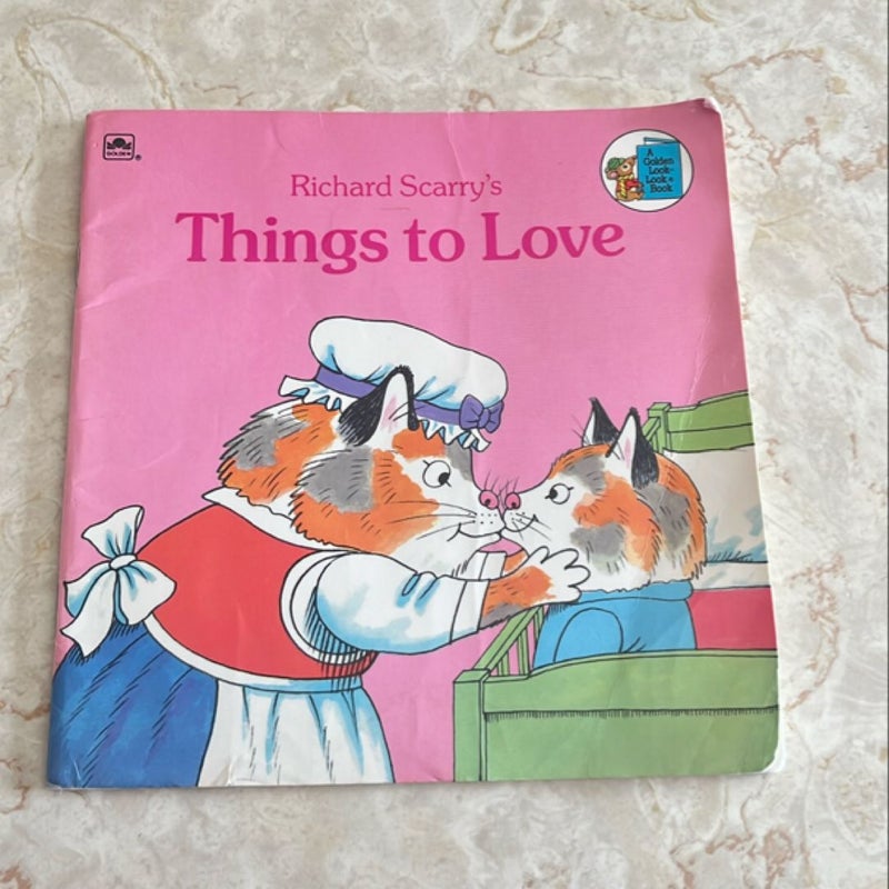 Richard Scarry's Things to Love