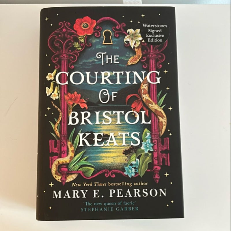 The Courting of Bristol Keats (Waterstones Exclusive Signed Edition)