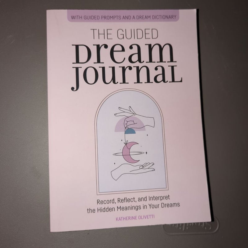 The Guided Dream Journal