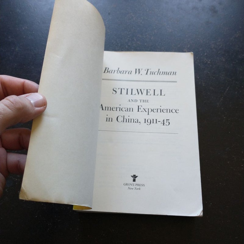 Stilwell and the American Experience in China, 1911-45