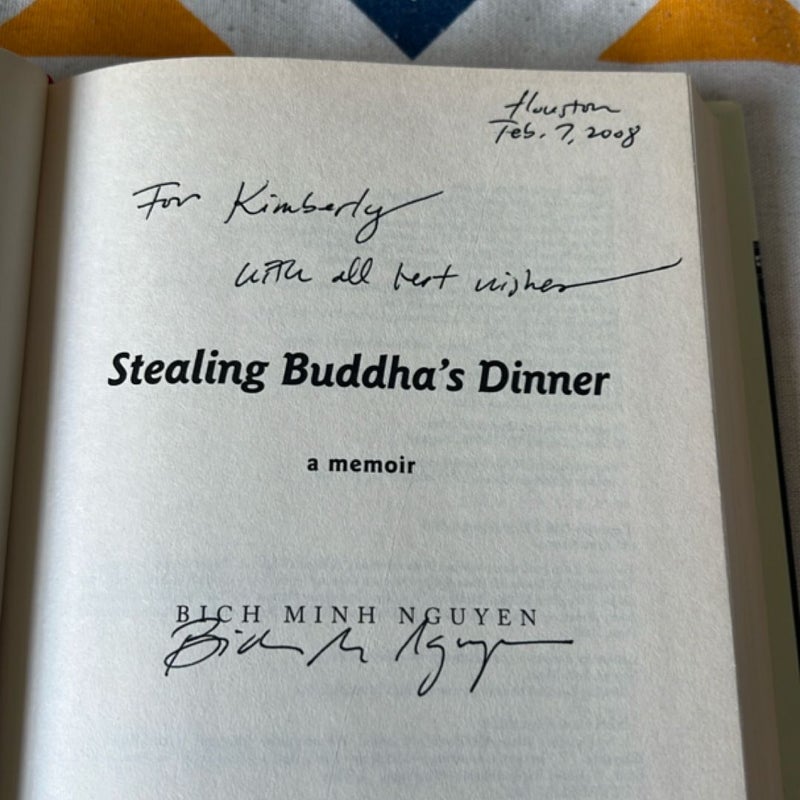 Stealing Buddha's Dinner (Signed Dedication)