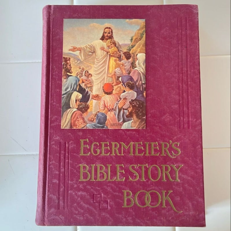 Egermeier’s Bible Story Book