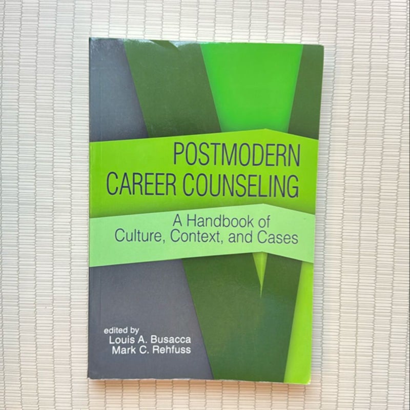 Postmodern Career Counseling