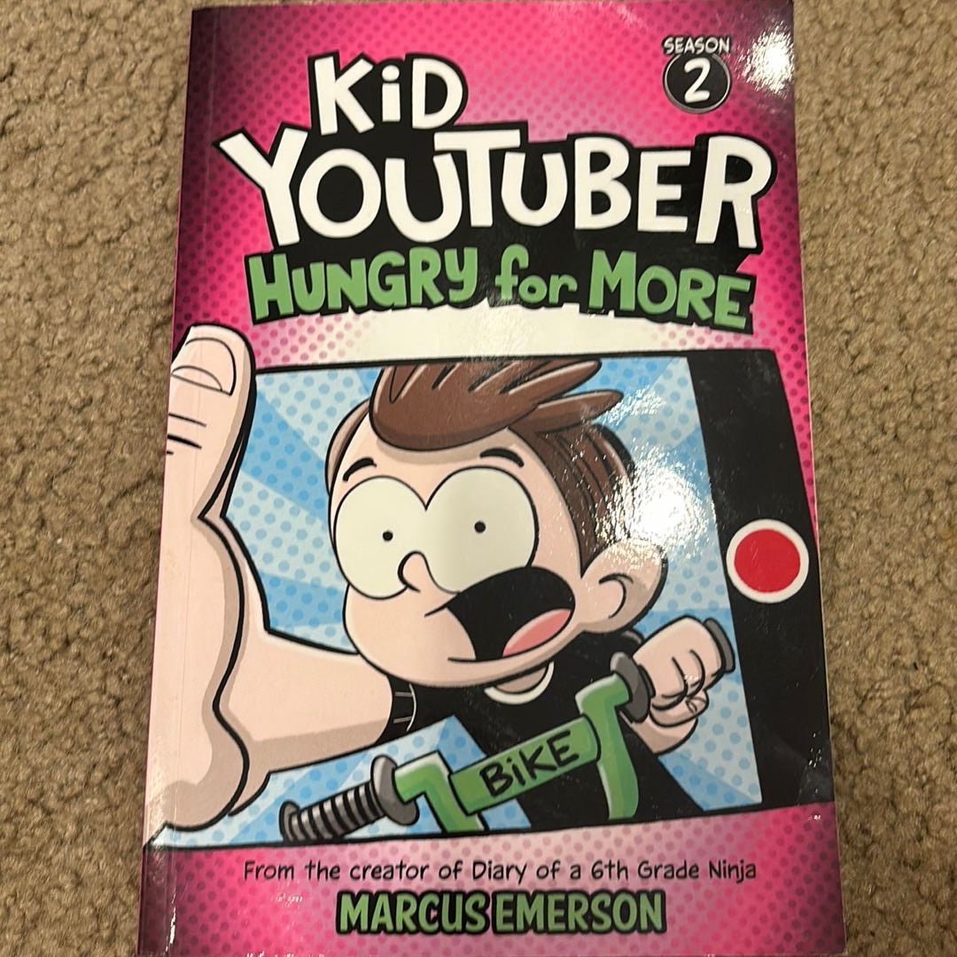 Kid Youtuber 2: Hungry for More