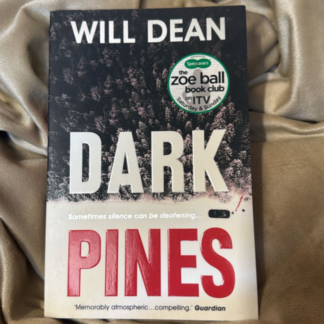 Dark Pines: 'the Tension Is Unrelenting, and I Can't Wait for Tuva's Next Outing. ' - Val Mcdermid